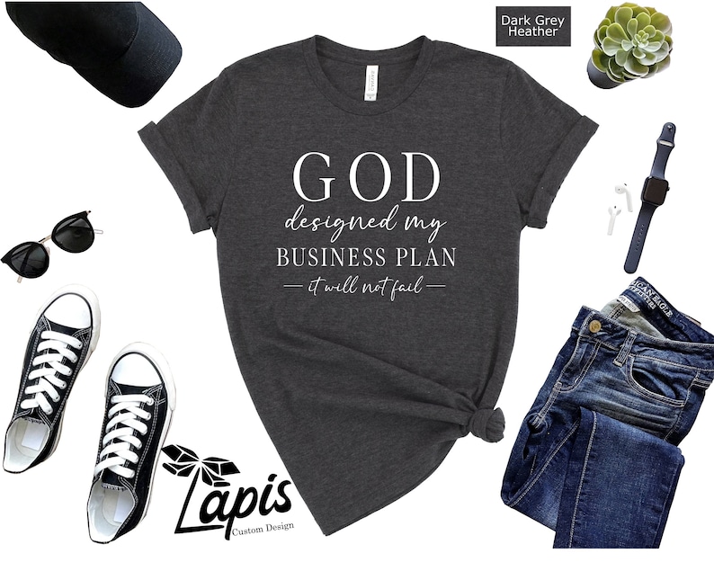 God Designed My Business Plan Shirt, Christian Motivational Tee image 5