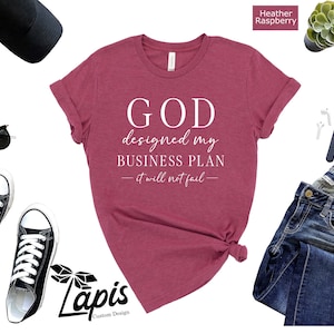 God Designed My Business Plan Shirt, Christian Motivational Tee image 8