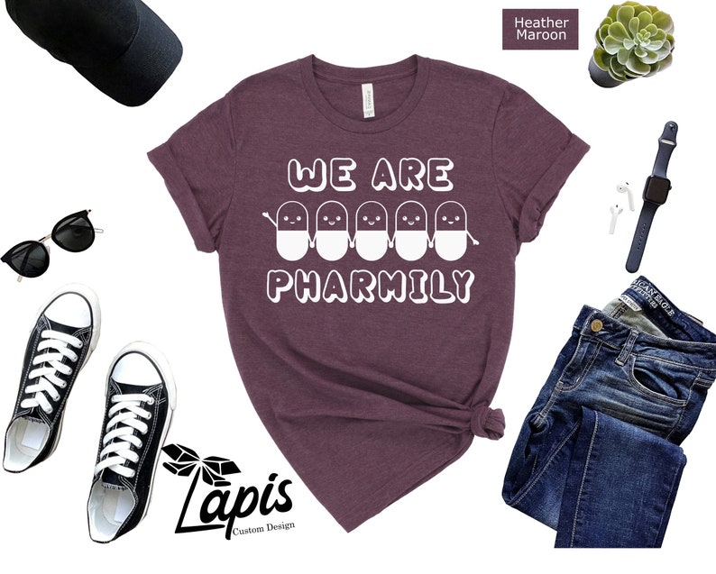 We Are Pharmily Shirt, Funny Pharmacy Tee, Pharmacy Tech Gifts ...