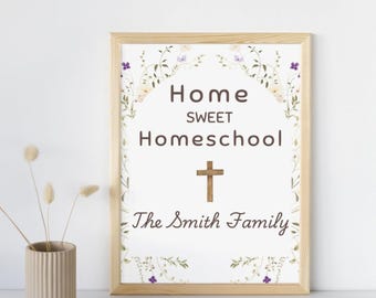 Personalized Home Sweet Homeschool Print: Floral Christian Decor (Digital Download)
