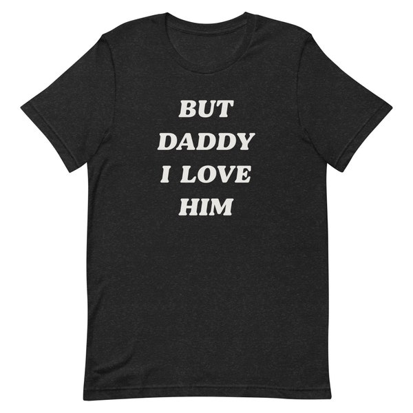 But Daddy I Love Him T-shirt (TTPD Colors)- Taylor Swift, TTPD, Harry Styles, Eras Tour, Little Mermaid