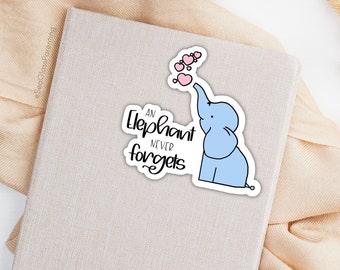 Cute elephant sticker, Baby loss remembrance, Never forget, Cartoon bubbles, Word art, Angel baby memorial, Laptop decal, Bereaved family