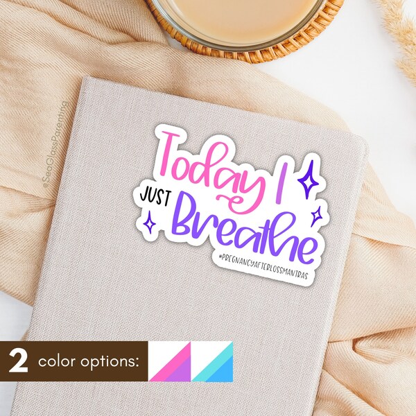 Breath stickers, Pregnancy after loss mantras, Colorful word art, Laptop case decorations, Hopeful gift for expecting parents