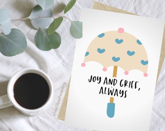 Sympathy greeting card, Joy and grief always, Dotted heart umbrella, Supportive words for widow, parent, child