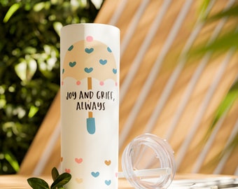 Grief awareness tumbler, Cute pink and blue hearts umbrella design, Joy and grief always, Supportive gift after death of a loved one
