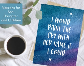 Memorial sympathy card, I would paint the sky with his/her name if I could, Starry night sky design, Sweet words for bereaved parent