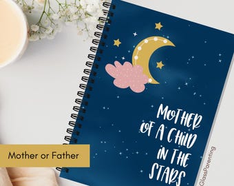 Loss parent journal notebook, Mother/Father of a child in the stars, Sweet memorial gift for non-religious parent after miscarriage, TFMR