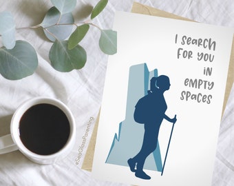 Journal prompt card, I search for you in empty spaces, Lonely hiker in the mountains, Thinking of you after death greeting card