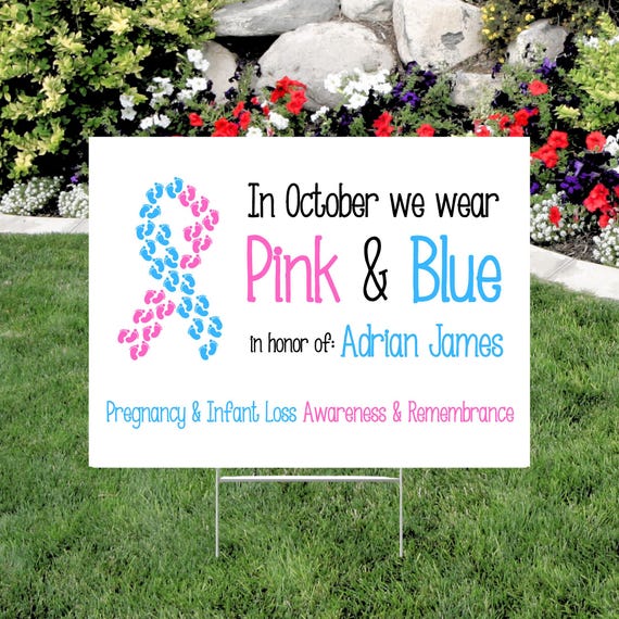 In October we wear pink and blue lawn sign, Pregnancy loss awareness ribbon, Footprint advocacy yard decoration