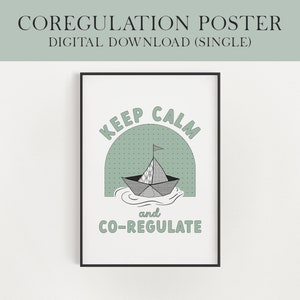 Keep Calm & Coregulate Poster: Classroom Decor (Digital Download)