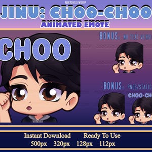Könnte beinhalten: Animierte Emote-Grafik mit einer Cartoonfigur mit schwarzen Haaren und braunen Augen, mit dem Wort "CHOO" in Blau. Enthält Bonus-PNGs und statische Versionen. Text lautet "JINU: CHOO-CHOO ANIMATED EMOTE".