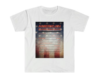 American Nutrition Facts Unisex Softstyle T-Shirt, Patriot Shirt, American Flag Shirt