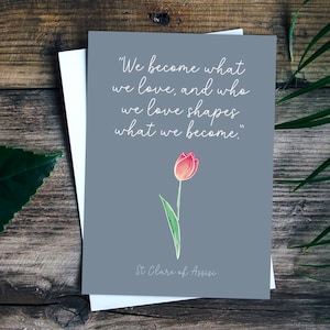 St Clare of Assisi Card: Religious Quote With Tulip (Digital Download)