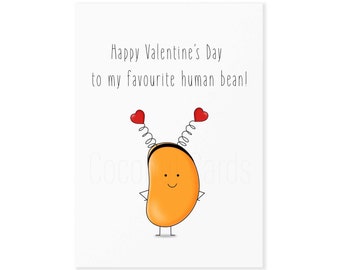 Bean Card - Valentine's Card - For Him - For Her - Happy Valentine's Card - Anniversary Card - Human Bean Card - Funny Card - Coconut Cards