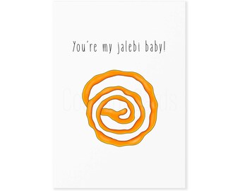 Jalebi Card - You're My Jalebi Baby Card - Anniversary Card - Valentine's Card - Birthday Card - For Him - For Her - Jalebi - Coconut Cards