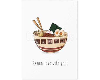 Ramen Love With You - Funny Anniversary Card - Valentine's Card - Ramen Card - Food Pun Card - For Him - For Her - Ramen - Coconut Cards