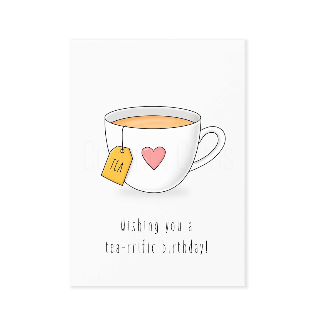 Happy Birthday Card Tea Birthday Tea Card for Him for Her Tea Card