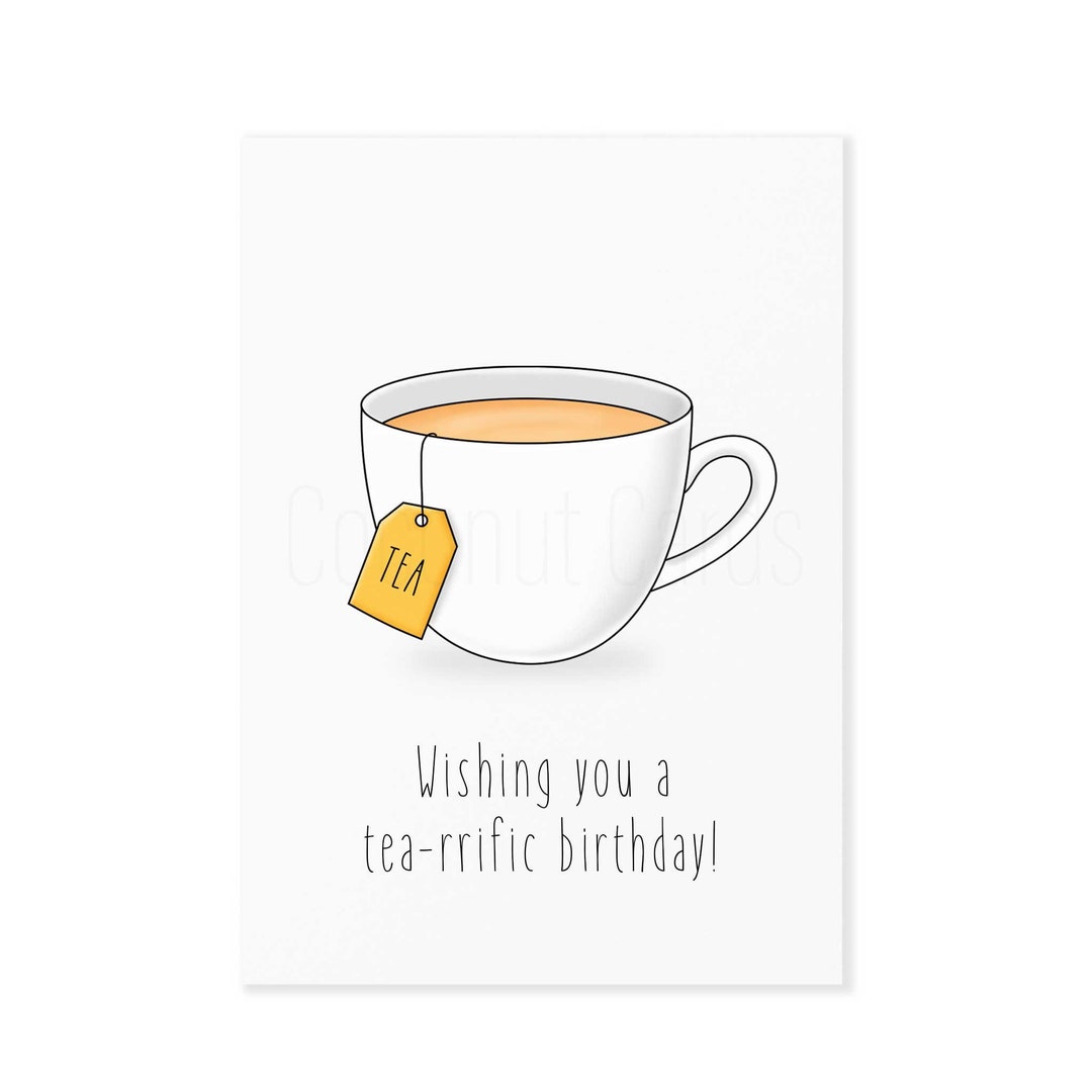 Happy Birthday Card Tea Birthday Card for Him for Her Etsy