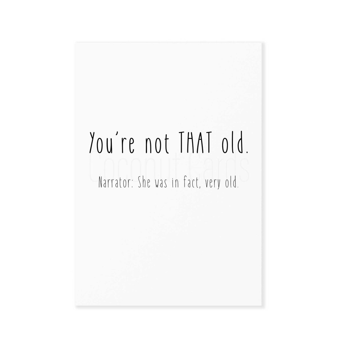 Birthday Card Funny Birthday Card Age Card Old Jokes Card Old Card Old Jokes Age Related Jokes