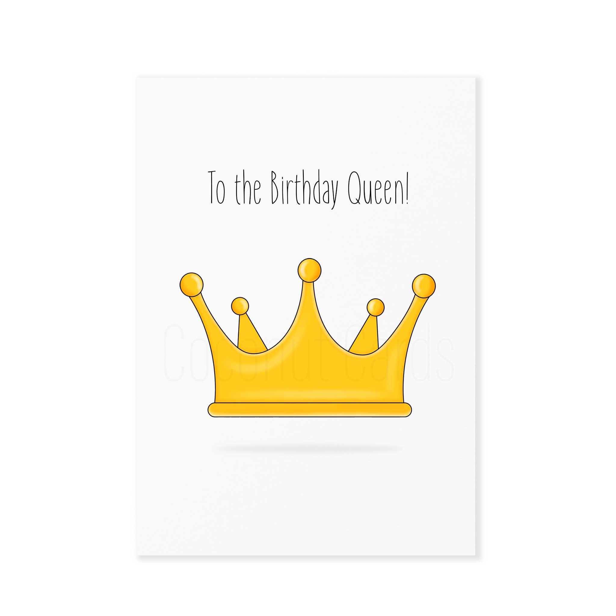 Birthday Queen Card Birthday Queen Card