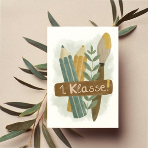 Karte zum Schulanfang - Stifte Pinsel und Zweig -  Erste Klasse - Postkarte - Alles Gute zum Schulbeginn - Einschulungskarte - Schulkind