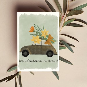 Hochzeitskarte Liebste Glückwünsche zur Hochzeit - Postkarte zur Hochzeit- Braunes Auto mit Blumenstrauß und Schleife - Karte für Brautpaar