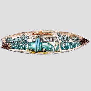 Decorative surfboard "Where there is a dream"