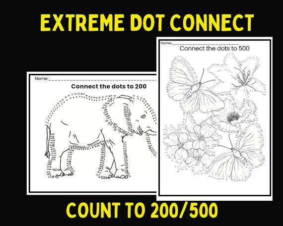 Extreme Dot to Dot Connect Activity | Count to 200/500 - Etsy