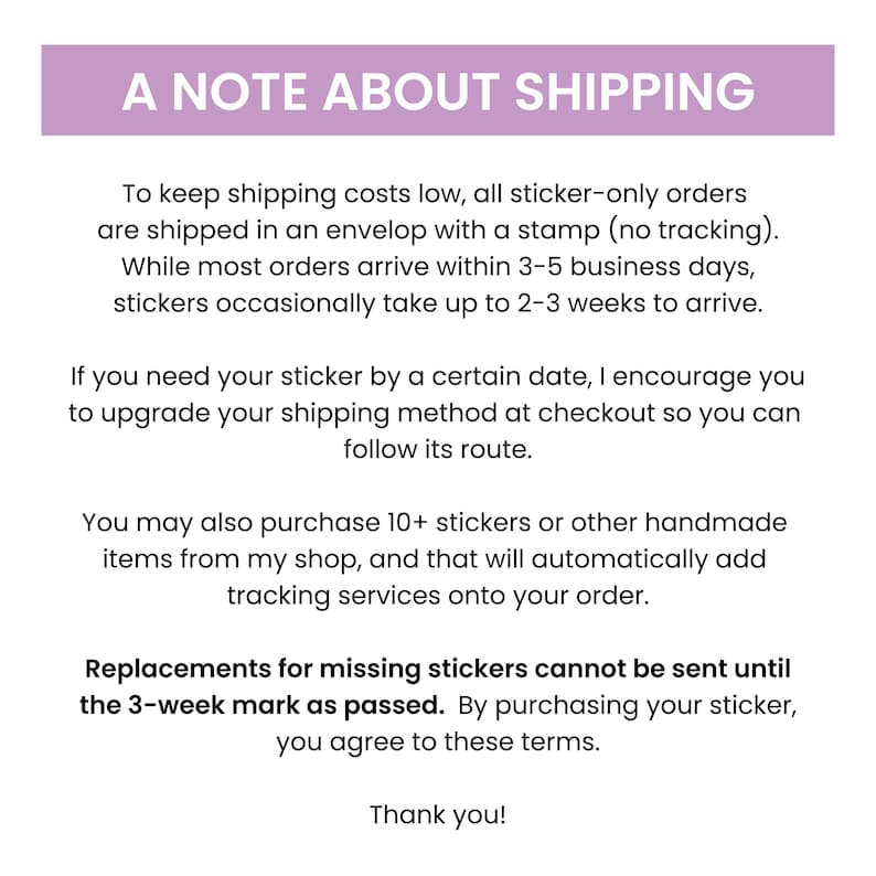 May include: A white rectangular informational sign with a light purple header bar containing the text A NOTE ABOUT SHIPPING in white capital letters. The body text is black and provides details regarding shipping methods, tracking, and delivery timelines.