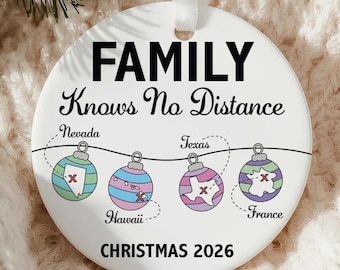 Custom Long Distance Ornament Cute Friendship Keepsake for Holiday Gift Family Knows No Distance Gift Family Miles Apart But Close Ornament