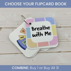 May include: A flipcard book with a metal ring, featuring the text "Breathe with Me" on a colorful background. Additional cards show diagrams with "in" and "out" labels. The text "CHOOSE YOUR FLIPCARD BOOK" and "COMBINE: Buy 1 or Buy All 3!" are also visible.