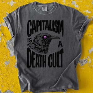 Anti-Capitalist Raven Graphic Tee: Political Protest Shirt