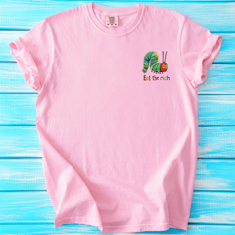 Eat The Rich Caterpillar Shirt: Funny Anti-Capitalist Tee image 4