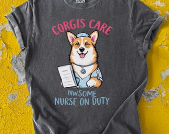 Funny Corgi Nurse T-Shirt: Pawsome Dog Lover Gift