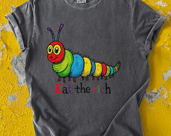 Koszulka „Eat The Rich”: Kolorowa, antykapitalistyczna koszulka Caterpillar