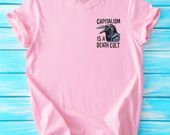 Anti-Capitalist Raven Graphic T-Shirt: Political Protest Tee