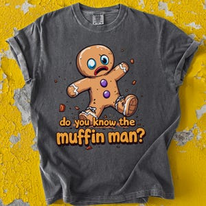 Camiseta del Hombre de Jengibre: ¿Conoces al Hombre Muffin? - Camiseta divertida con meme del Hombre de Jengibre, regalo de Shrek, camiseta del personaje de Shrek