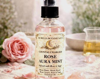 Crystal Charged Rose Aura Mist, Rose Sage Cleansing Spray