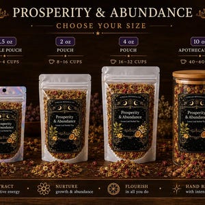 May include: Four Prosperity & Abundance loose leaf herbal tea containers: a 14g sample pouch, a 57g pouch, a 113g pouch, and a 283g apothecary jar with a wooden spoon. Each features a black label with gold celestial and botanical illustrations.