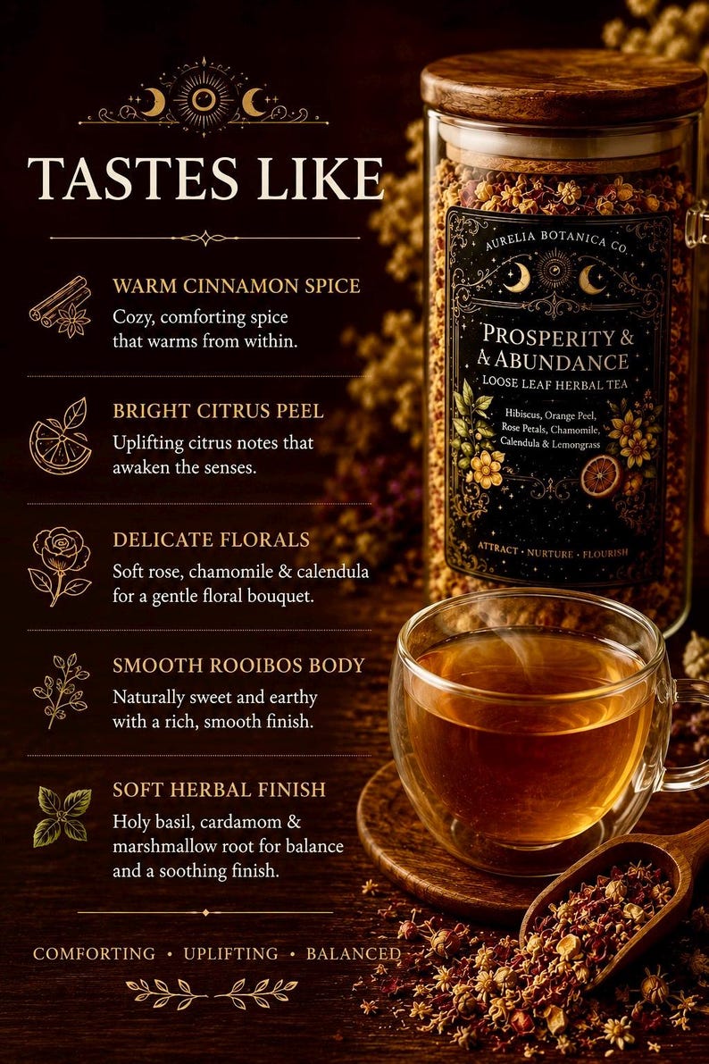 May include: A glass jar of Aurelia Botanica Co. Prosperity & Abundance loose leaf herbal tea with a wooden lid, next to a glass cup of brewed tea and a wooden scoop. The label lists ingredients including hibiscus, orange peel, rose, and chamomile.
