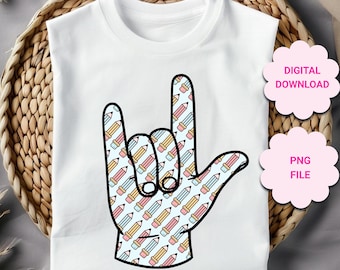 Rentrée des classes ASL je t'aime signe de la main PNG, sublimation des sourds à la main ASL, clipart enseignant sourd asl png, premier jour d'école des sourds d/hh png