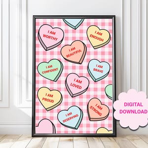 I Am Enough Self-Love Positive Affirmation Printable, Candy Heart Wall Art, Sweetheart Candy, self-care, self-love affirmations wall art