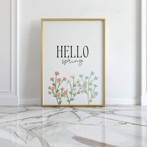 Hello Spring Print, Spring Prints, Hello Spring Wall Art, Spring Home Decor, Farmhouse Decor, Hello Spring Printable, Cute Spring Decor.