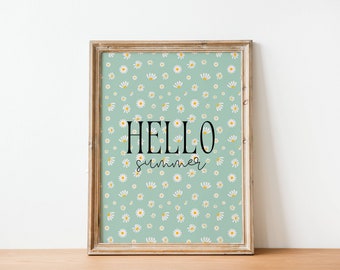 Hello Summer Print, Hello Summer Decor, Summer Prints, Daisy Decor, Seasonal Print, Summer Wall art, Summer Decor, Summer Digital Print