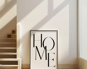 Modern Home Typography Print, Minimalist Wall Art (Digital Download)