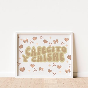 Cafecito Y Chisme Print, Cafecito Print, Latin Print, Kitchen Decor, Kitchen Wall Art, Cafecito Y Chisme Wall Art, Mexican Print