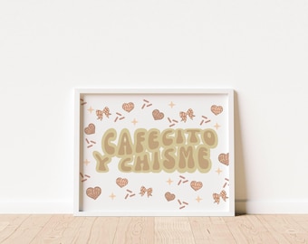 Cafecito Y Chisme Print, Cafecito Print, Latin Print, Kitchen Decor, Kitchen Wall Art, Cafecito Y Chisme Wall Art, Mexican Print