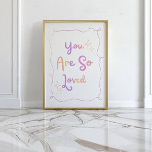 You Are So Loved Digital Print, Nursery Wall Art, Whimsical Decor, Baby Room Art, Children&#39;s Room Print, Cute Baby Gift, Nursery Wall Art