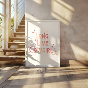 Long Live Cowgirls Print, Preppy Western, Western Prints, Long Live Cowgirls Wall Art, Cowgirl Print, Preppy Print, Trendy Wall Art, Cowgirl