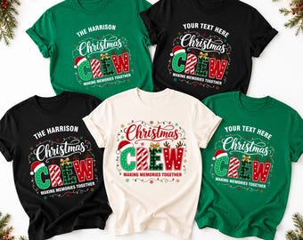 Christmas Crew Family Shirt, Personalized Christmas Matching Shirt, Custom Family Name Tee, Holiday Festive Shirt, Xmas Family Matching Gift